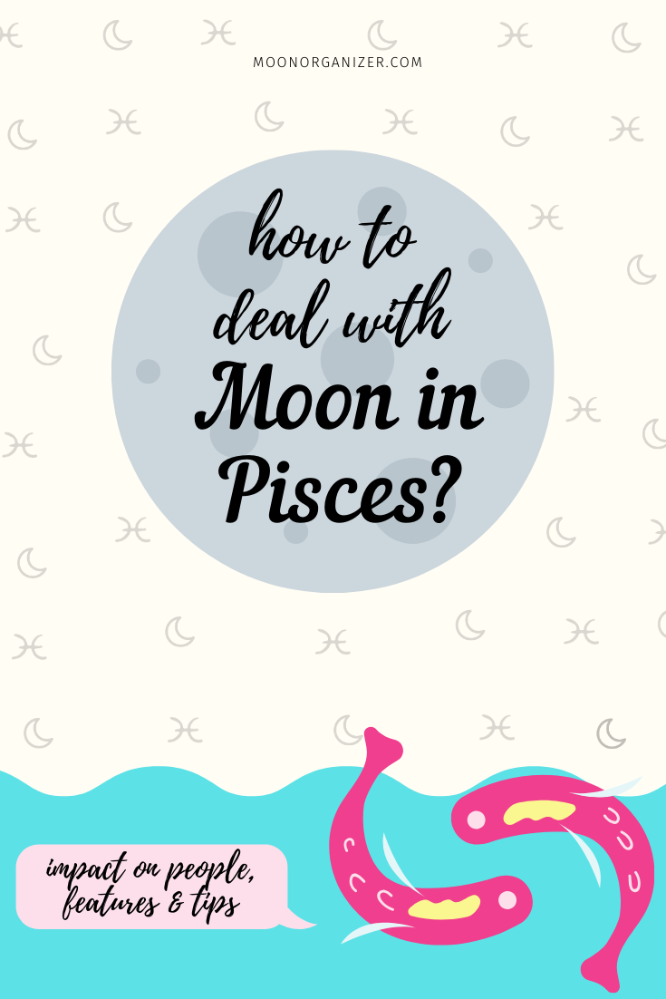 Moon In Pisces Effects On People Features And Tips