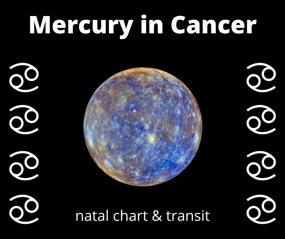 Mercury in Cancer subconscious, emotions, intuition