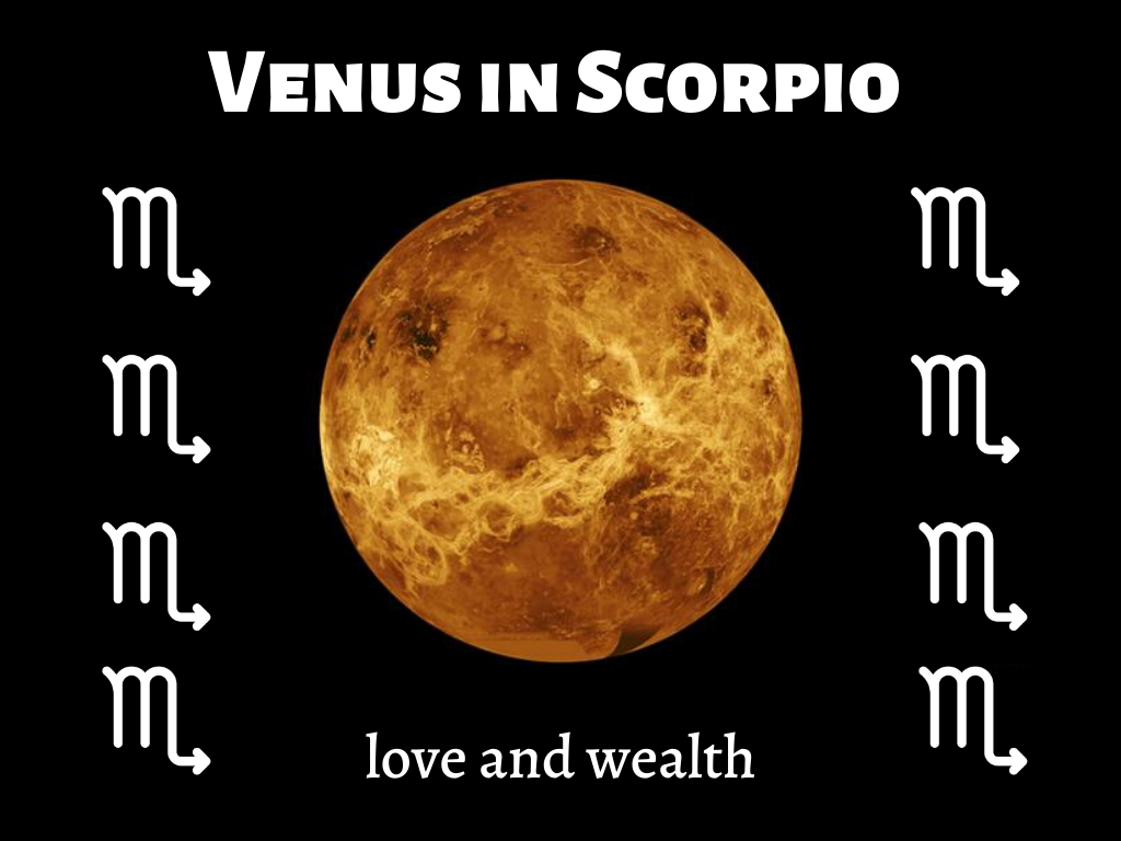 Scorpio effect on Venus