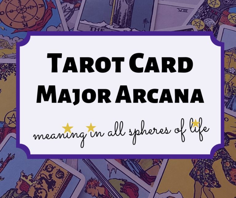 Tarot Card Major Arcana meaning in all spheres of life - Moon Organizer